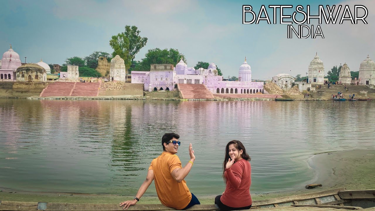 #Bateshwar #Agra - India || Travel With Love Series || ByTheWay India