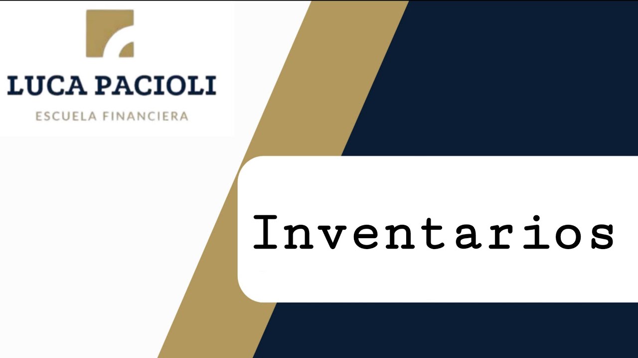 Inventarios Primera Parte con el Lic. Juanjo 