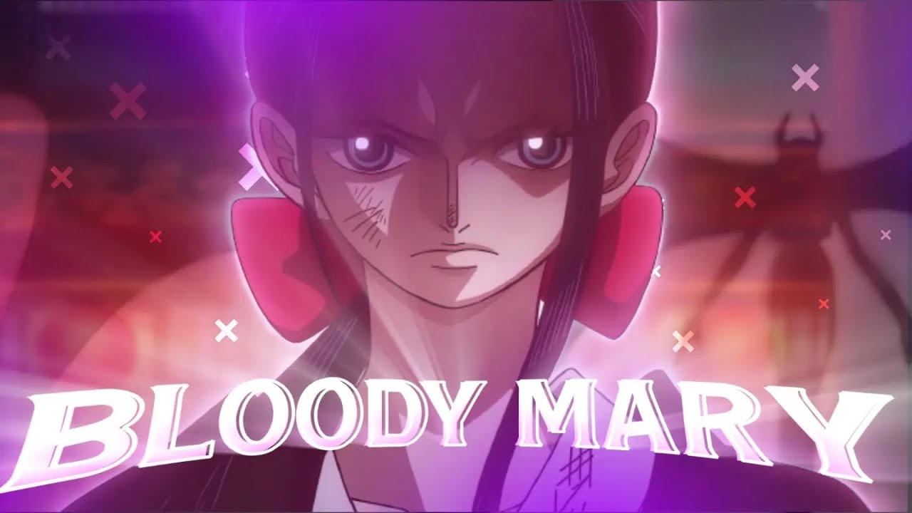 Nico Robin - Bloody mary[AMV/Edit] VERY QUICK