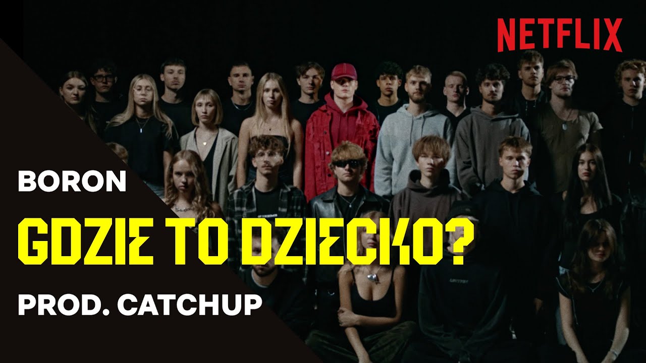 Boron - GDZIE TO DZIECKO? prod. CatchUp | Nowe Rozdanie: Rhythm + Flow Polska | Netflix