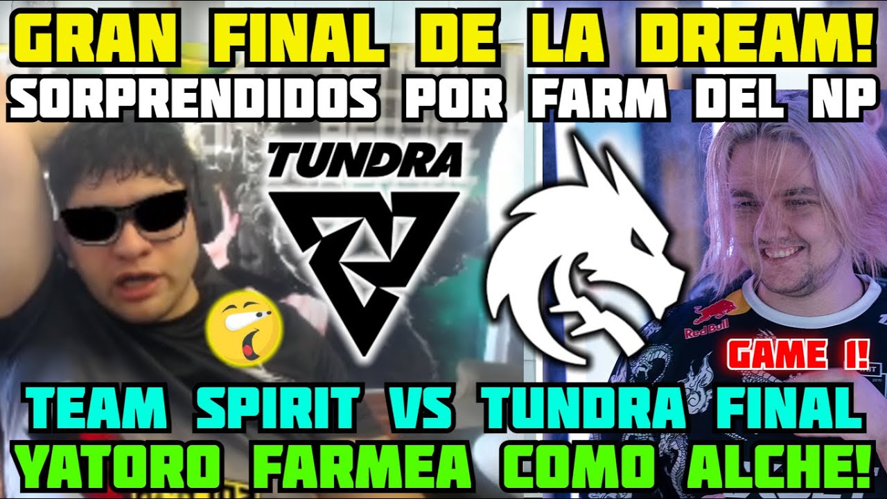 😲LA GRAN FINAL DE LA DREAM LEAGUE!😲BENJAZ ANALIZA TUNDRA VS TEAM SPIRIT [GAME 1] DOTA 2