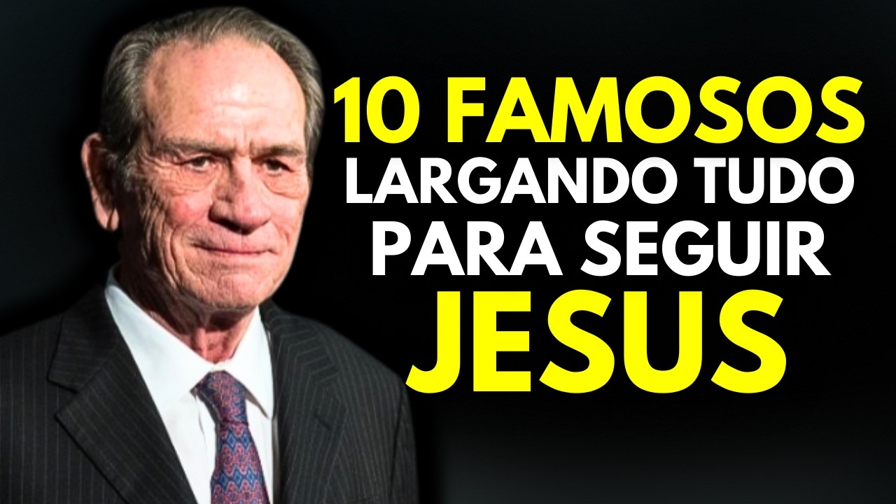 10 celebridades que escolheram JESUS em vez da FAMA em Hollywood