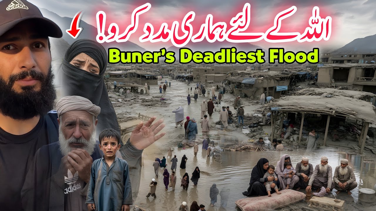 😭 Help Us… Buner Wiped Out in Deadly Flood!