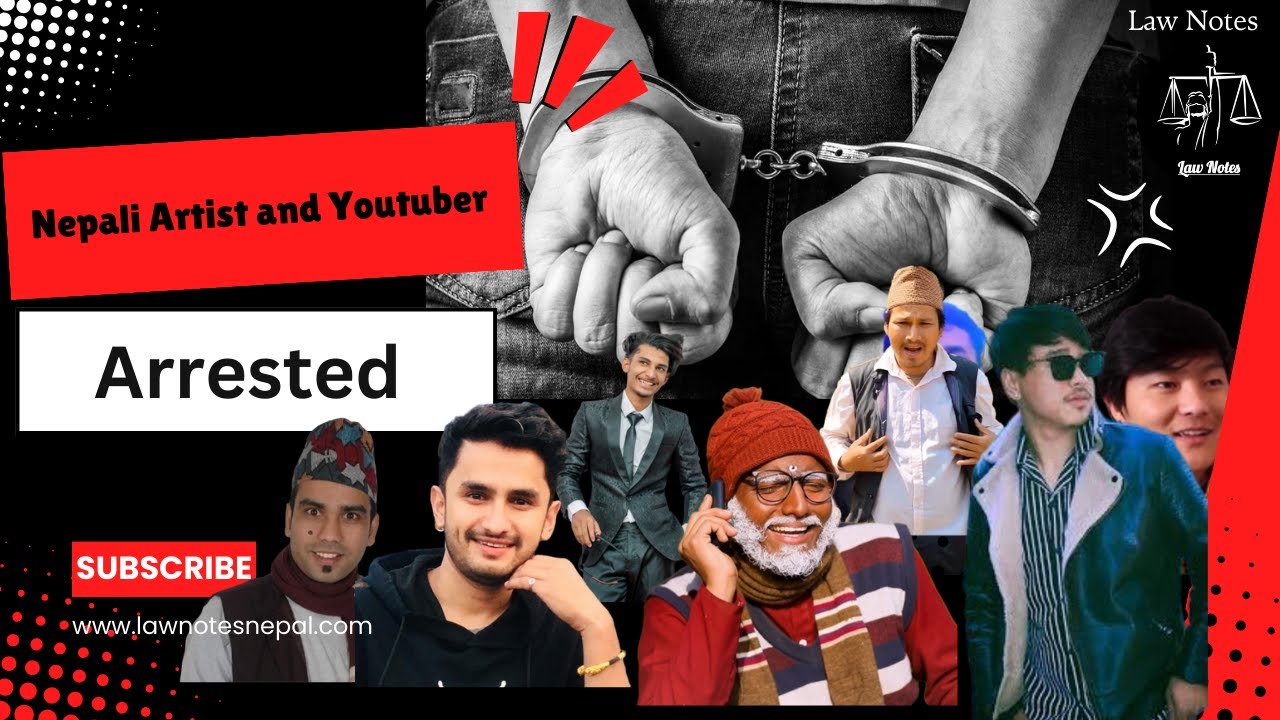 Why Were Nepali YouTubers and Artists Arrested? #youtubers #1xbet #lawnotes #lawnotesnepal