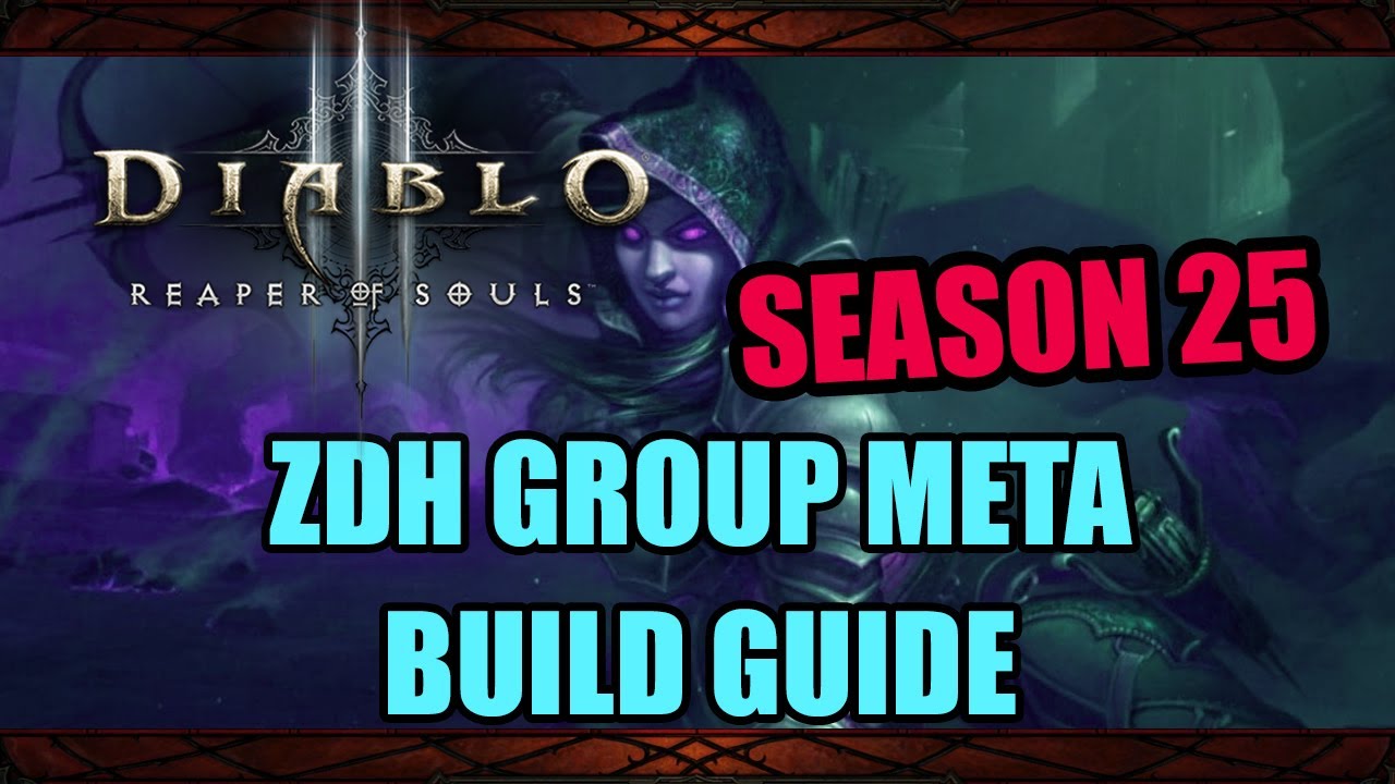 Diablo 3 Build Guide - S25 Group zDH (150GR Easily)