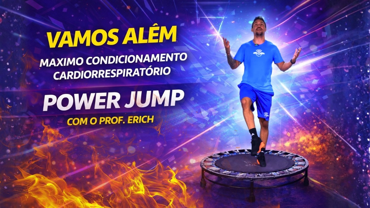 Alto Gasto Calórico e Condicionamento Acelerado | Power Jump
