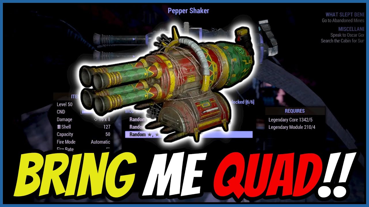 Fallout 76 : Crafting a Peppershaker BRING ME QUAD!