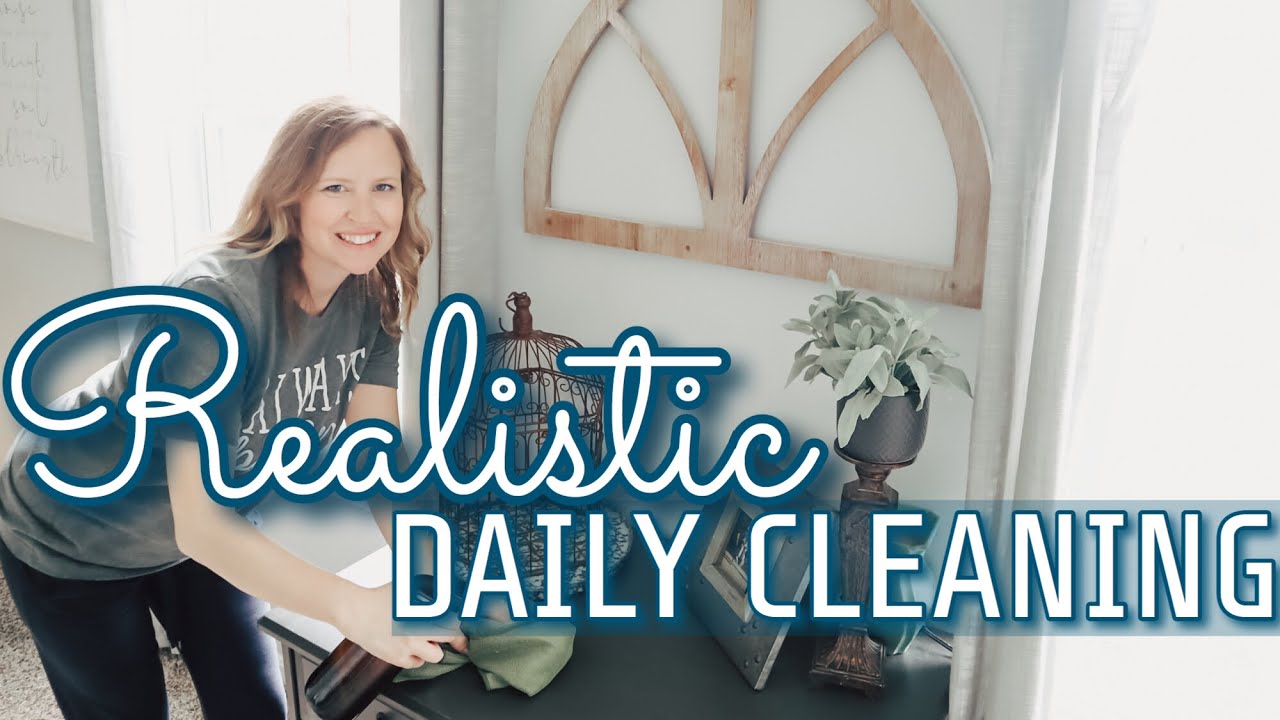 REALISTIC DAILY CLEAN WITH ME 2020 // REALISTIC MOTHERHOOD DAILY CLEANING // CLEANING MOTIVATION