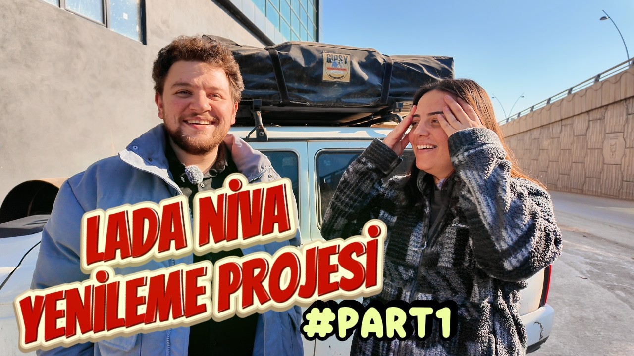 Lada Niva Yenileme Projemiz Başladı! Baştan Sona Yenileme - #part1