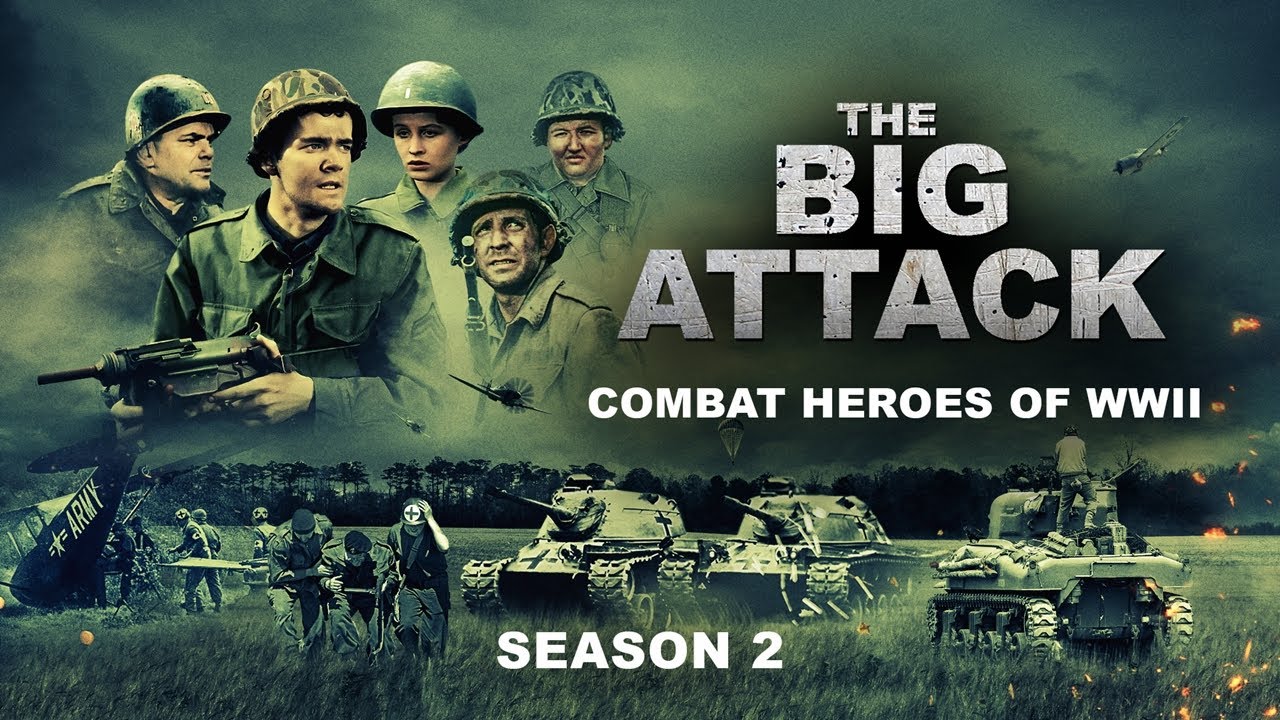 WWII's Untold Stories: THE BIG ATTACK Season 2 Official Trailer