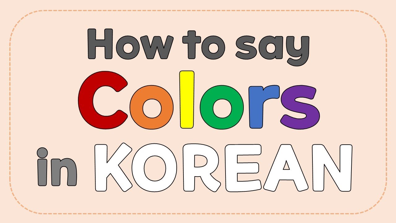 How to say colors in Korean?