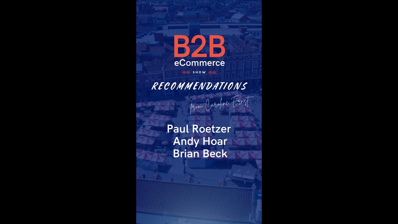 Thought Leaders and Lifetime Learning in B2B eCommerce