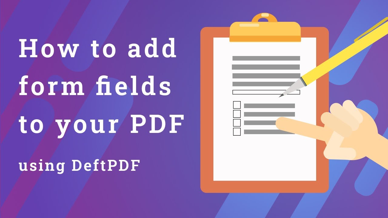 How to add form fields on your PDF