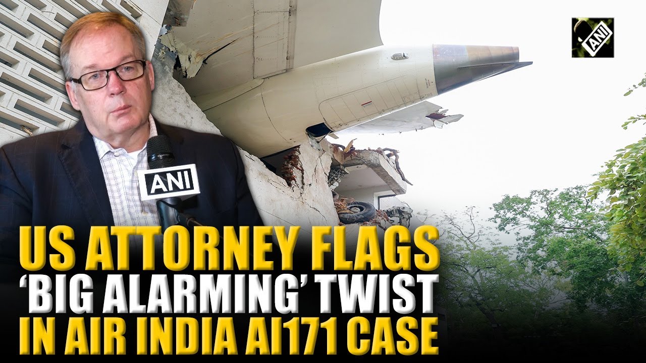 Attorney Mike Andrews raises concerns over Air India crash, compensation delay victims&rsquo; trauma