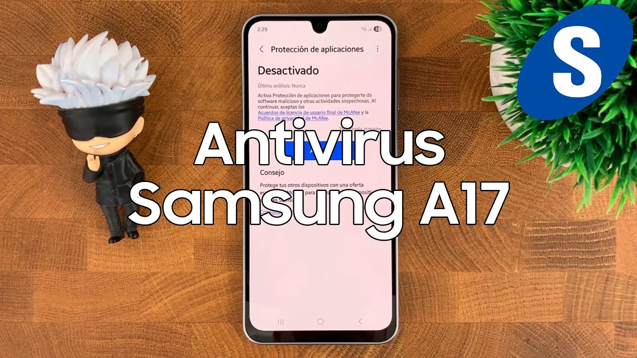 Como Activar el Antivirus del Samsung A17 - Samsungizate