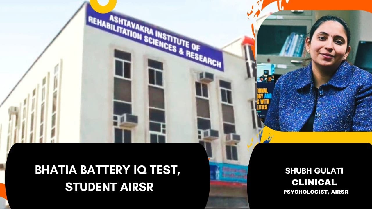 BHATIA BATTERY IQ TEST || SHUBH GULATI || CLINICAL PSYCHOLOGIST, AIRSR