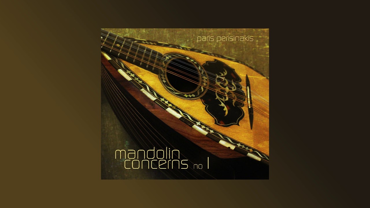 Paris Perisinakis - Mandolin Concerns 1 (Full Album)