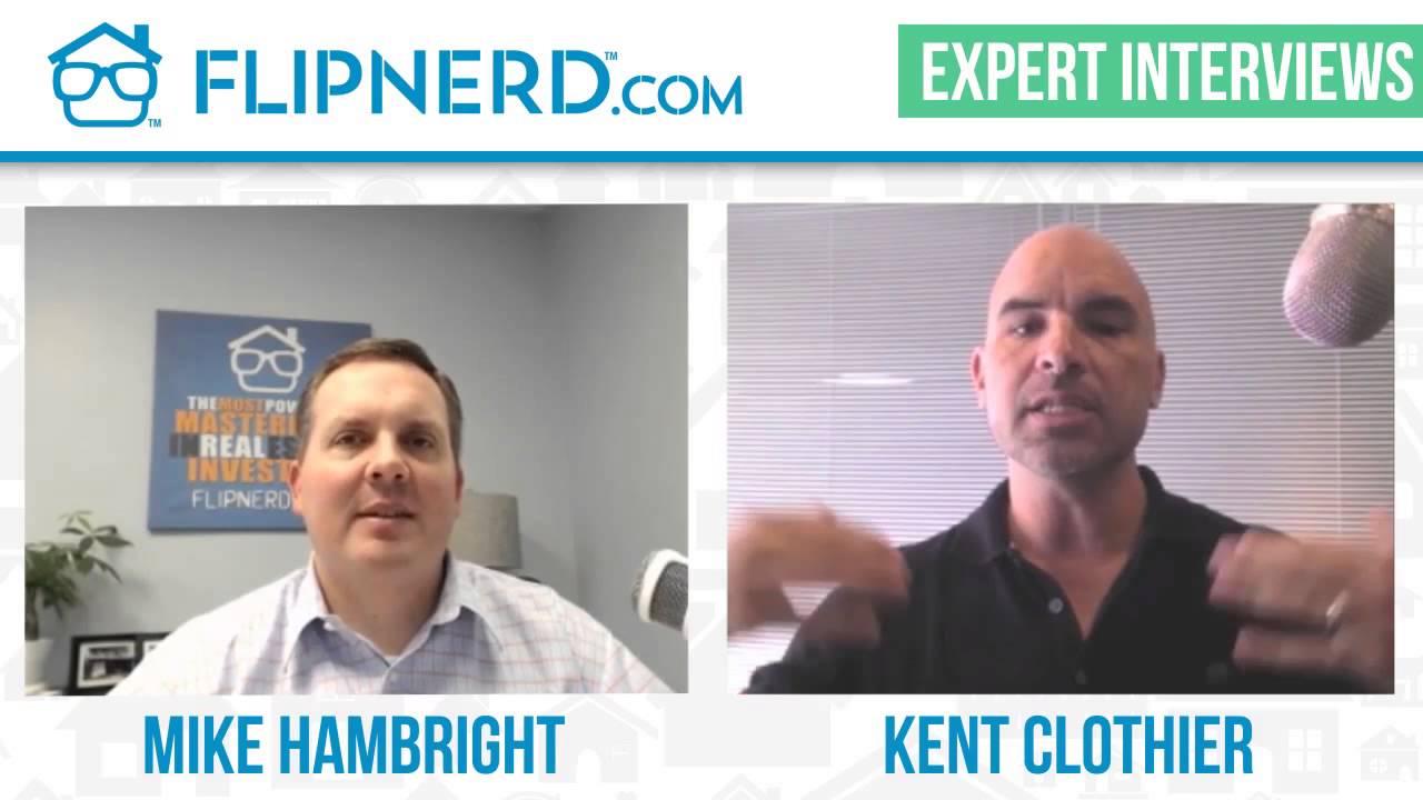 Kent Clothier On Turning Your Real Estate Investing From A Job To A Business