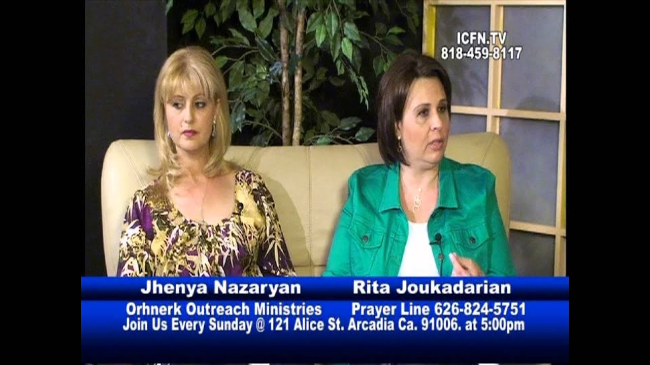 Orhnerk Outreach Ministry - Rise Up on ICFN TV - Program 4 - 5/5/13