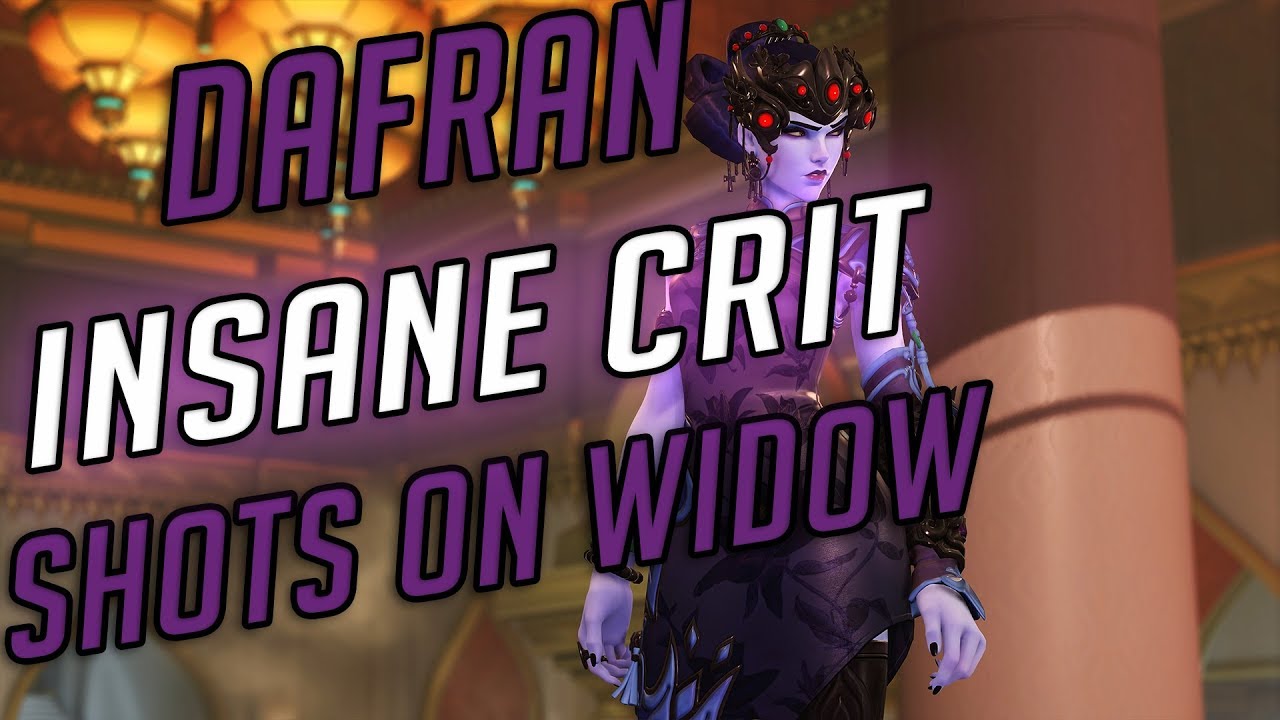 Dafran - insane crit shots on widowmaker