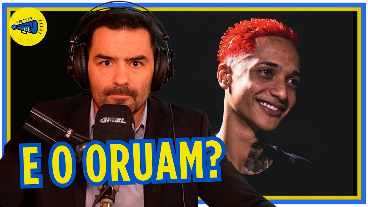URGENTE: ORUAM VAI SE ENTREGAR PRA POLICIA? | E Detalhe | Arthur do Val | 11/02/2026