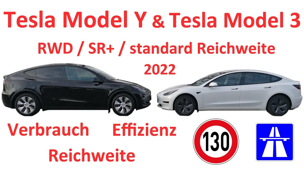 Tesla Model Y RWD 60 kWh Reichweite Verbrauch BAB Vergleich mit Model 3 RWD 60 kWh
