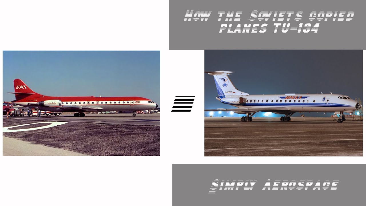 How the Soviets copied planes|TU-134