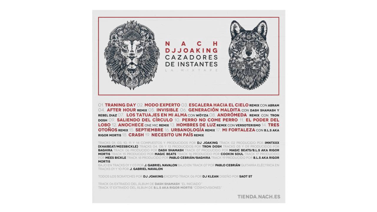 Nach & DJ Joaking - Cazadores de instantes - La mixtape