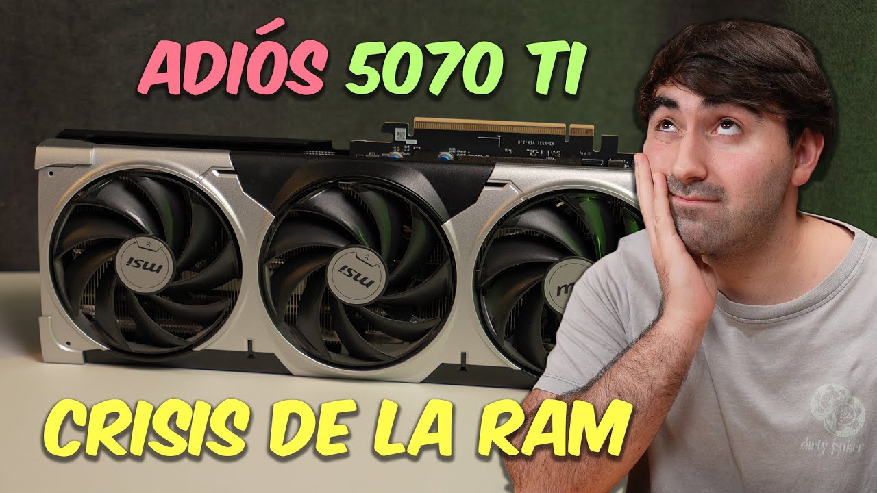 Nvidia descontinúa la RTX 5070 TI (DESMENTIDO, leed fijado) | Opinión CRISIS DE LA MEMORIA RAM
