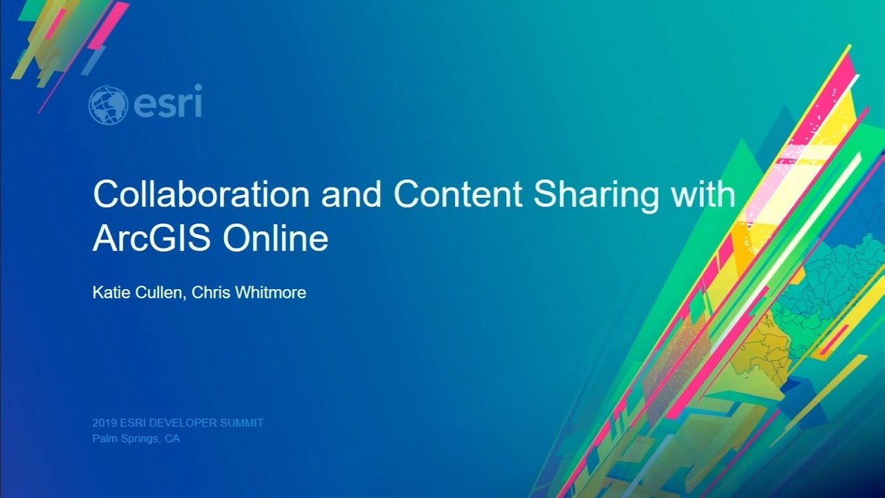 Collaboration and Content Sharing with ArcGIS Online