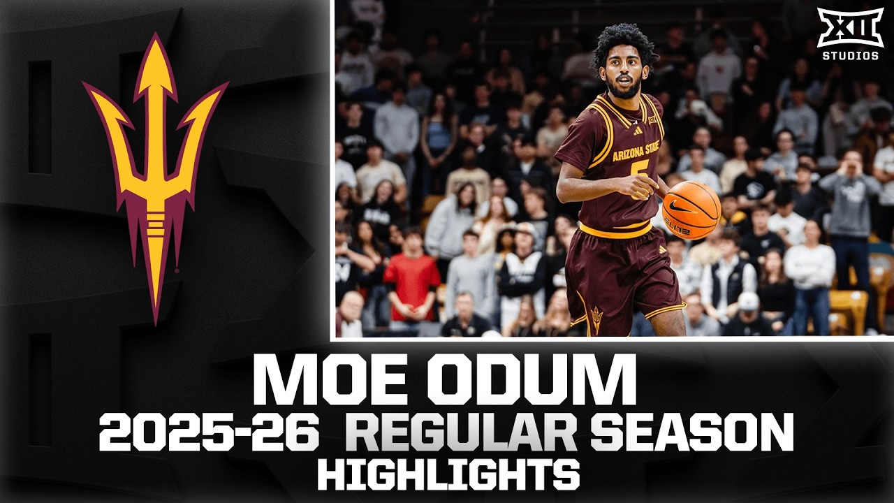 Arizona State's Moe Odum Regular Season Highlights | 2025-26 Big 12 Basketball
