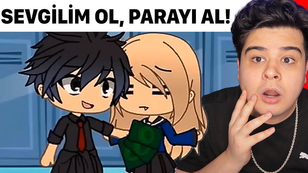 NEDEN AŞKINI SATIN ALAMIYORUM? 💔 Gacha Life Kısa Film Hikaye Tepki