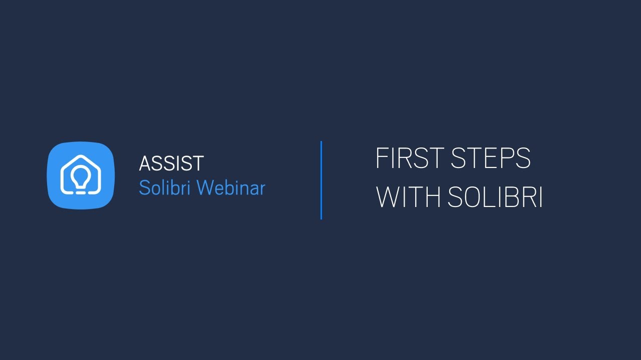 First steps with Solibri | Solibri ASSIST webinars