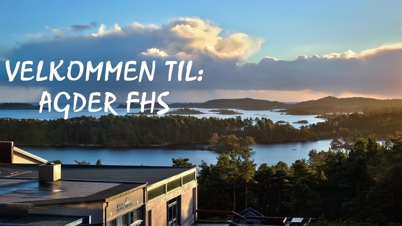agder folkehøgskole intro