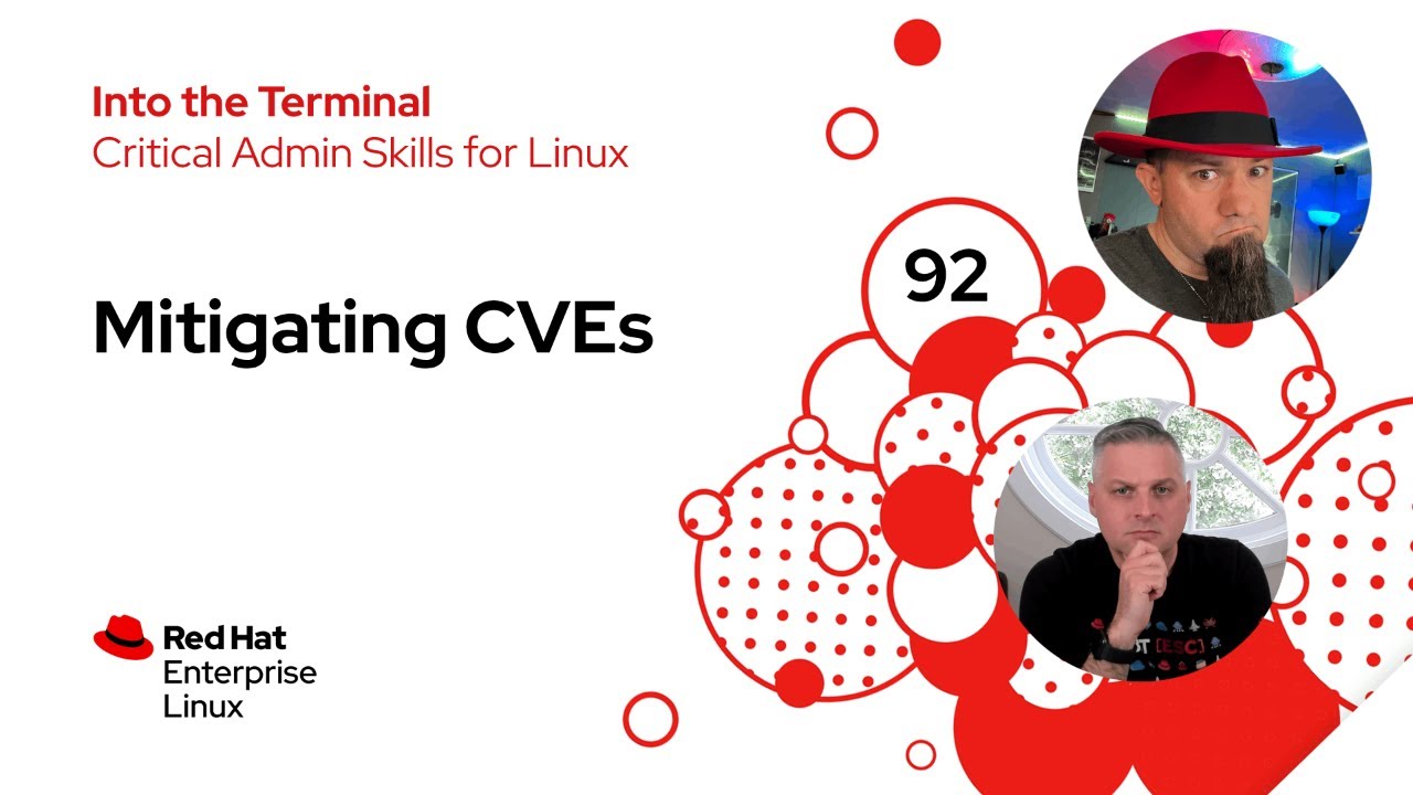 Mitigating Linux CVEs | Into the Terminal 92