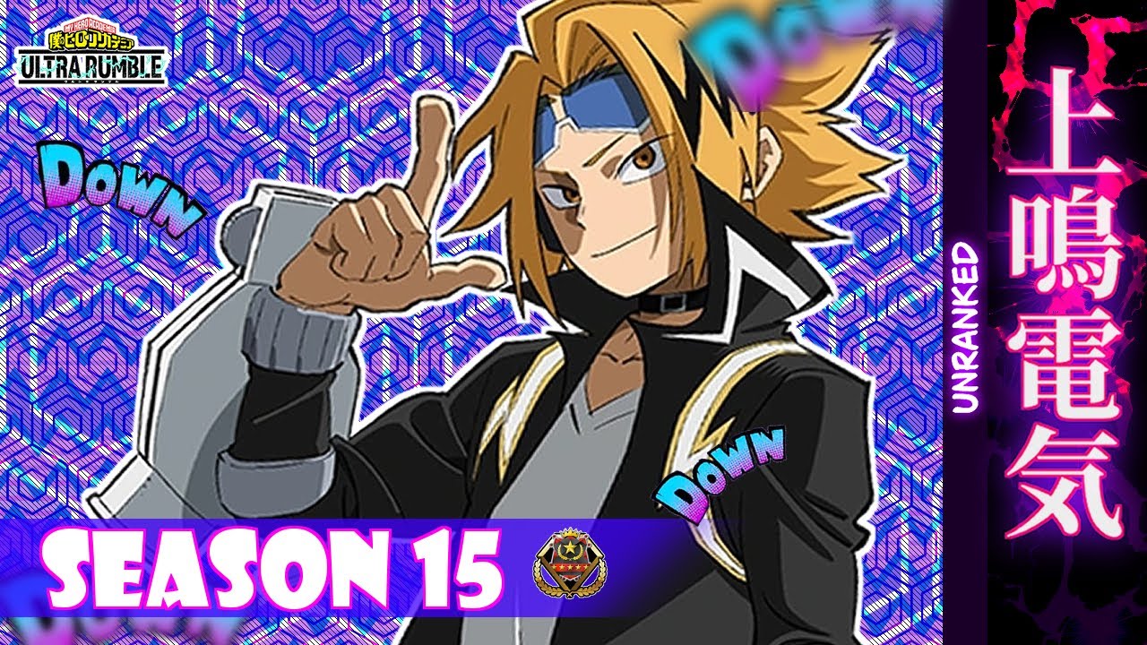 MHUR [SEASON 15] - KAMINARI UNRANKED 37