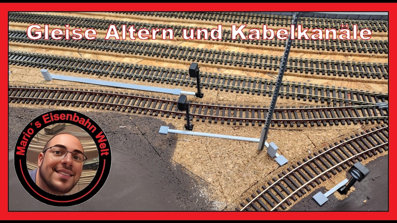 (54) Gleise Altern, Kabelkanäle und mehr ... H0 Anlage / Mario´s Eisenbahn Welt