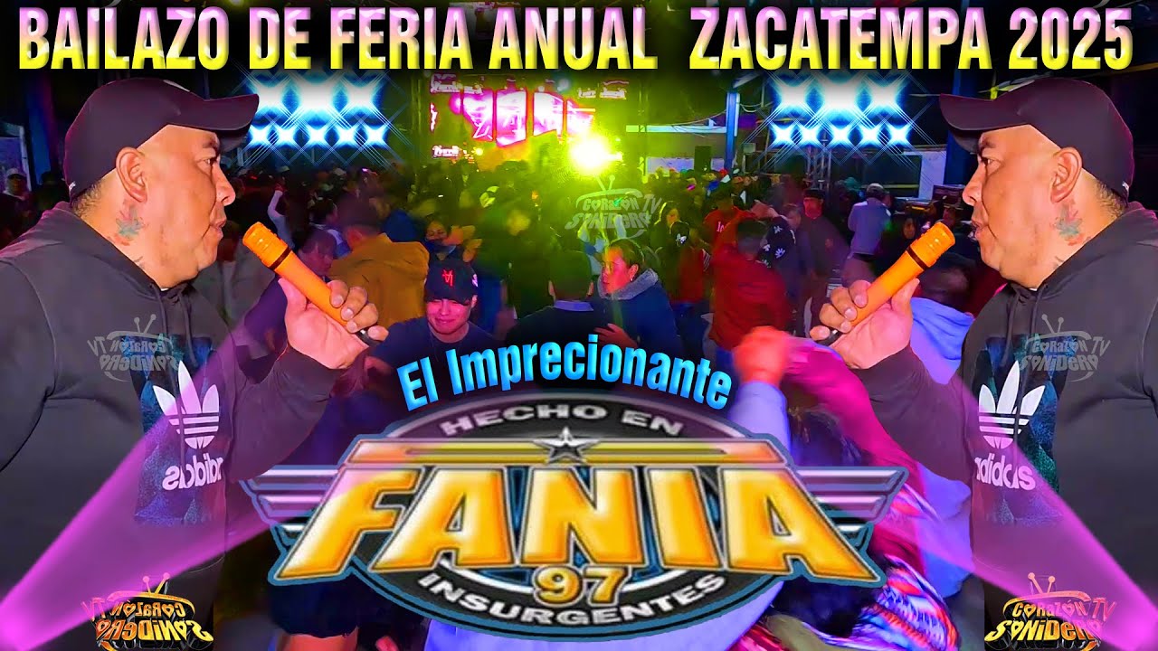 SONIDO FANIA 97 OMARCITO ROJAS EN SAN MARTIN ZACATEMPA BAILE DE FERIA ANUAL 2025