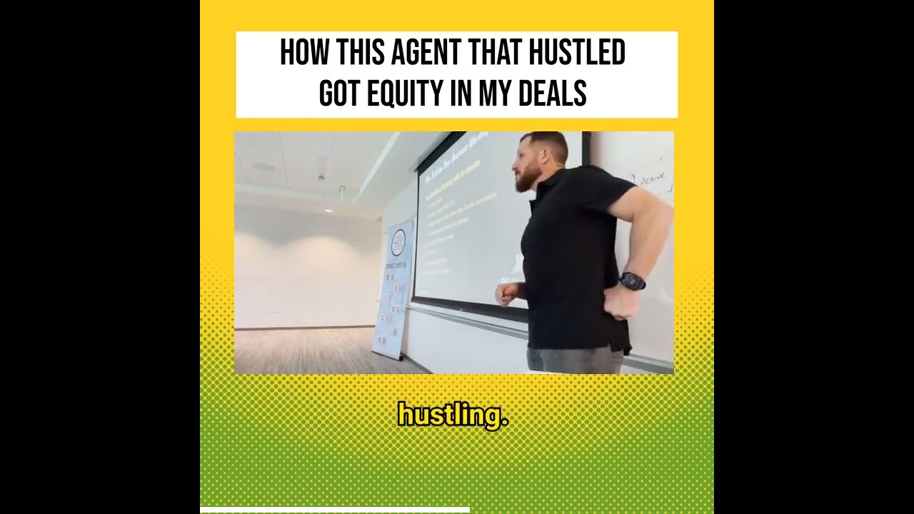 How This Agent That Hustled Got Equity In My Deals