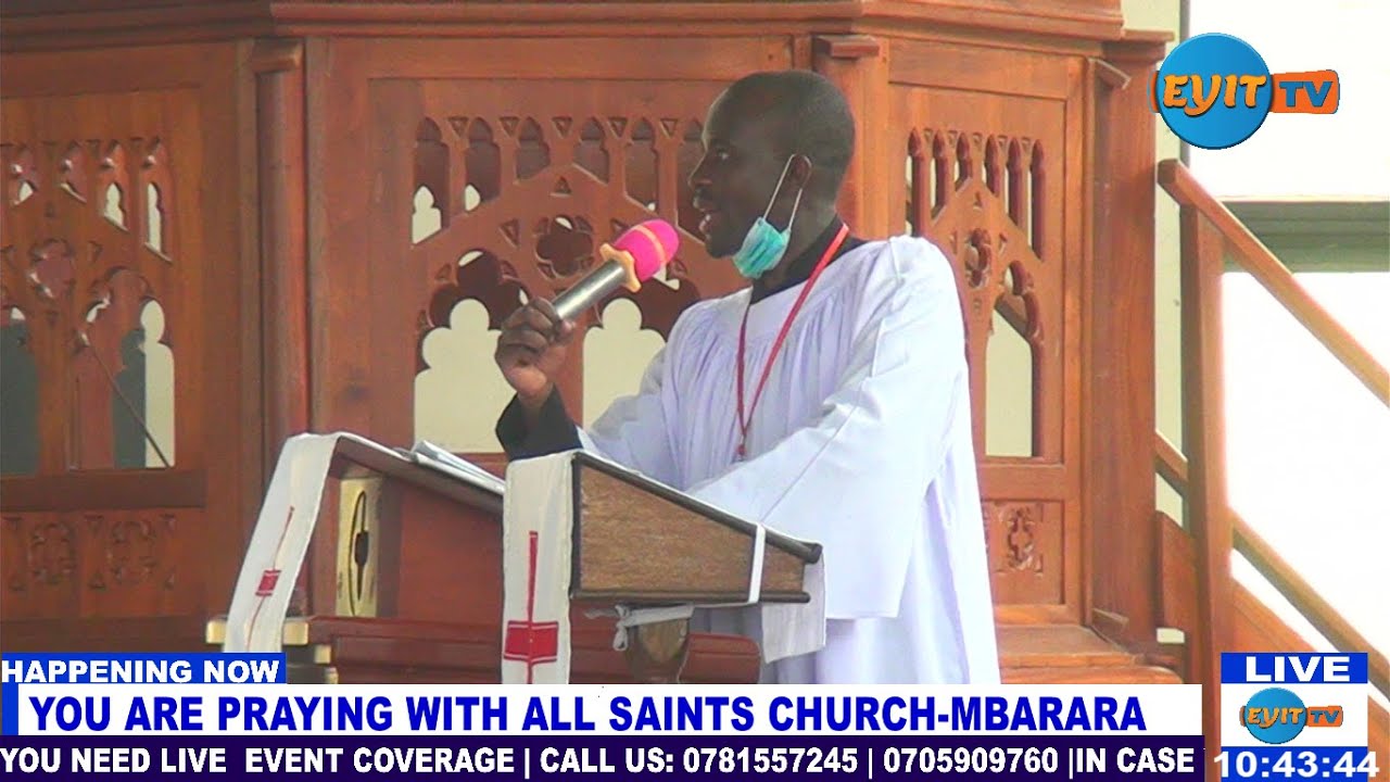 First Runyankole Service at All Saints Church Mbarara | 23rd May 2021