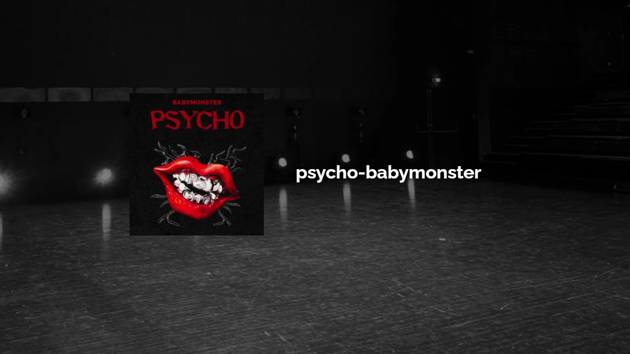 psycho by babymonster but you're in an empty dance studio