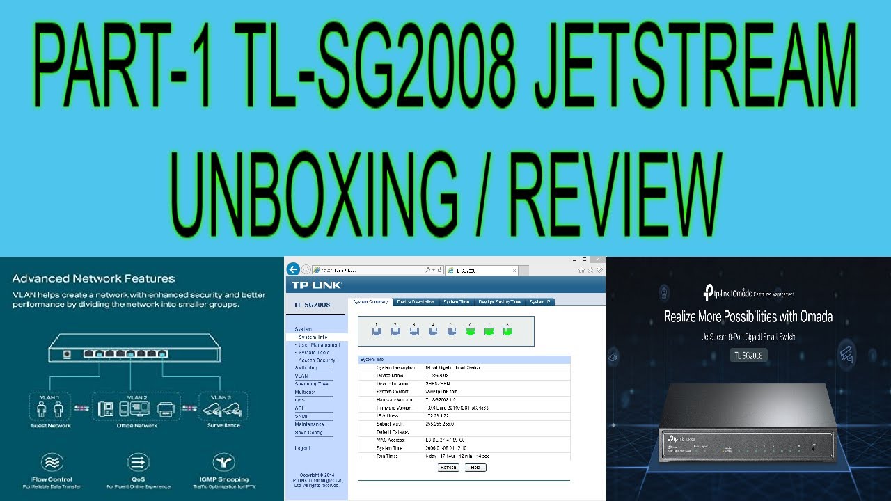 PART-1 TL-SG2008 JETSTREAM GIGABIT SMARTSWITCH UNBOXING / REVIEW