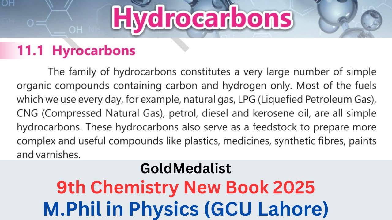 Hydrocarbons | Chapter 11 | 9th Class Chemistry | New Book 2025 | Topic 11.1 | Unit 11