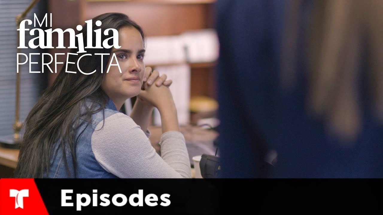 Mi Familia Perfecta | Episode 23 | Telemundo English