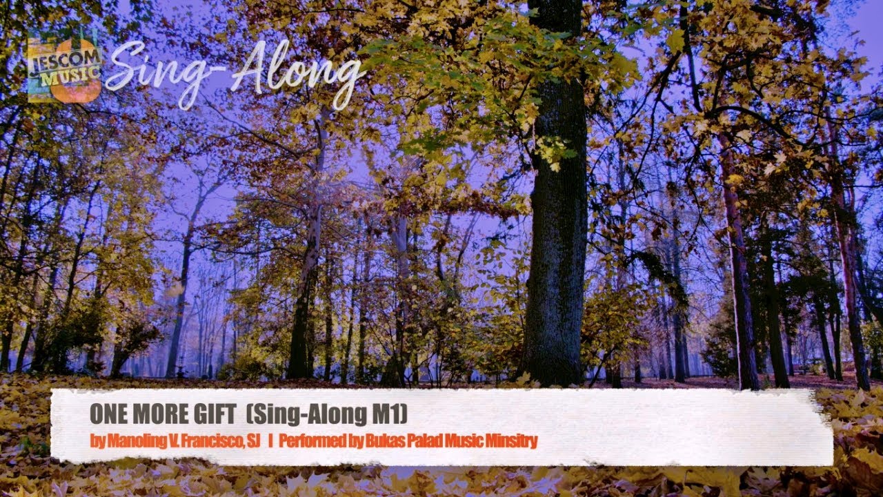 One More Gift (Sing-Along M1)