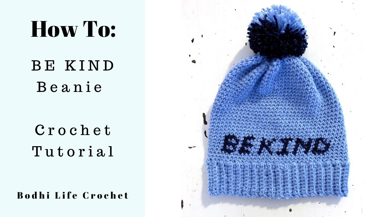 Be Kind Beanie Crochet Tutorial // Bodhi Life Crochet // Lion Brand Yarn Jeans Yarn