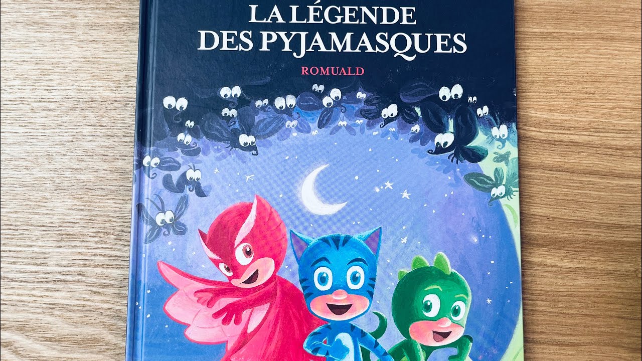 La légende des Pyjamasques 🐈🦉🦎