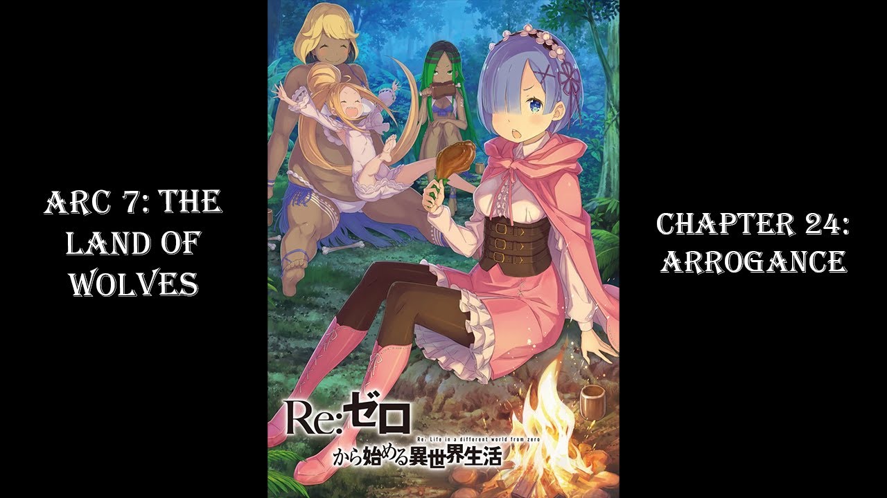 Re:Zero Web Novel | Arc 7 | Chapter 24: Arrogance