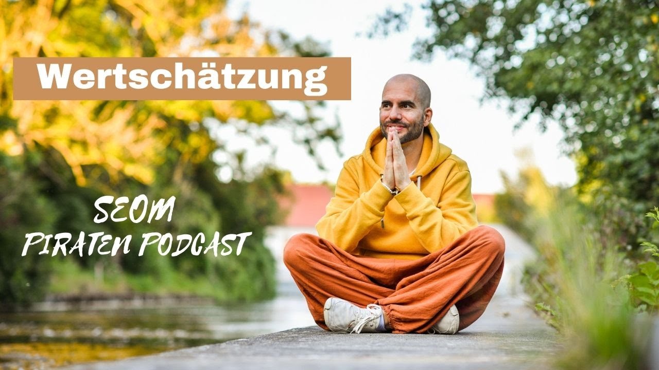 SEOM - Podcast #68 Wertschätzung