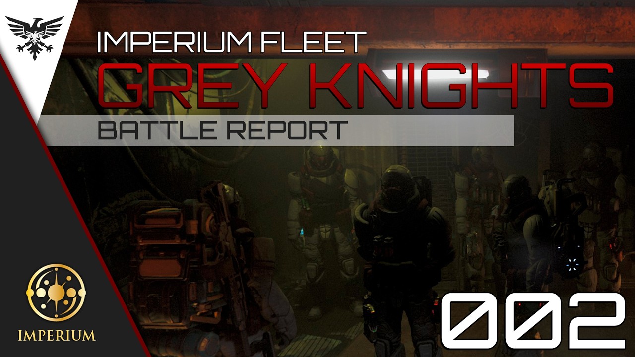 GREY KNIGHTS | BATTLE REPORT 002 | Star Citizen